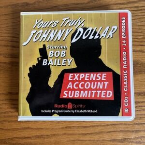 Radio‎ Spirits Yours Truly Johnny Dollar Expense Account  10 CDS 34 Episodes
